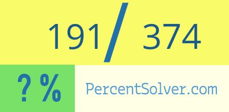 191 out of 374 as a percent